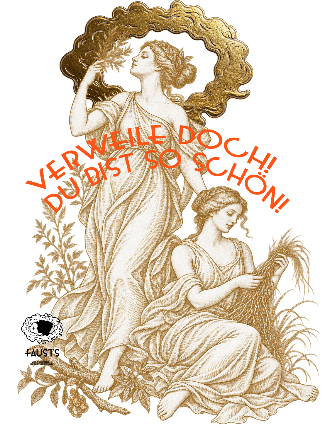 Two classical goddesses with aromatic plants and the golden Faust’s smoke-ring emblem, overlaid with the orange German words “Verweile doch! Du bist so schön!” and Faust’s Co. branding.